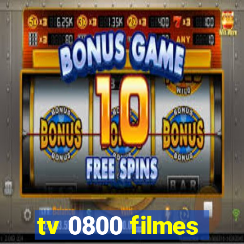 tv 0800 filmes